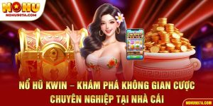 nổ hũ kwin